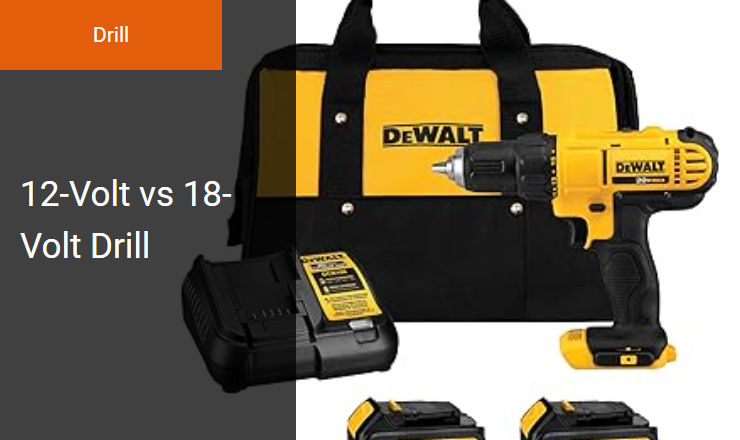 12-Volt Drill vs. 18-Volt Drill - Best Cordless Tool for Optimal Torque and Battery Voltage Image