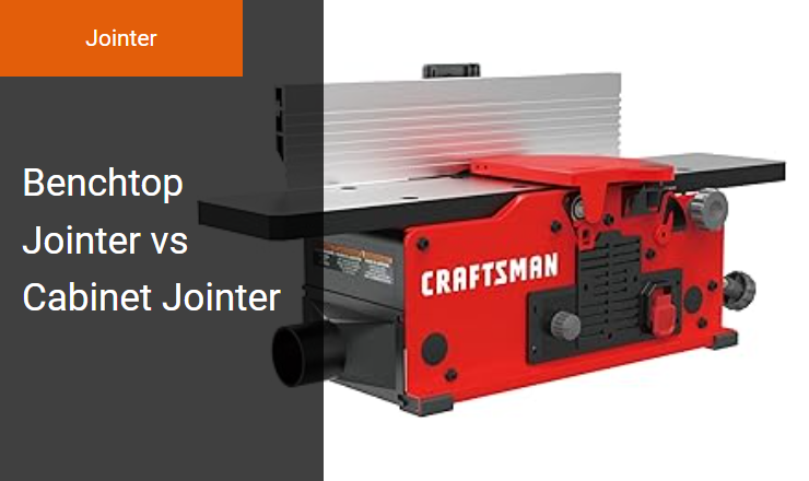 Benchtop Jointer vs Cabinet Jointer - Best Jointer for Precision Face Jointing Image