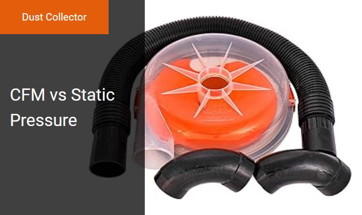 CFM vs Static Pressure - Optimizing Airflow Velocity in Dust Collector Systems Image