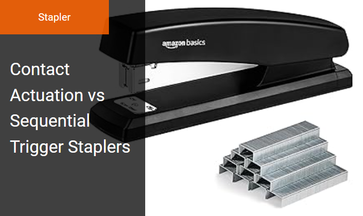Contact Actuation vs Sequential Trigger - Best Stapler Actuation Mode for Speed versus Precision Image