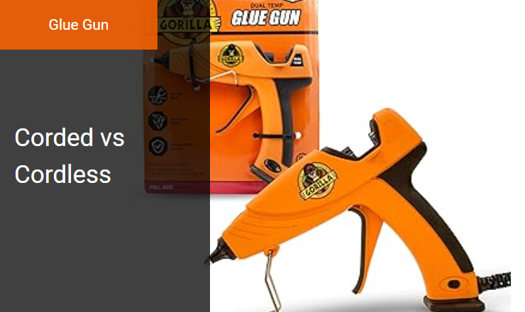 Corded vs. Cordless - Best Glue Gun and Hot Melt Adhesive Applicator for Workshop Projects Image