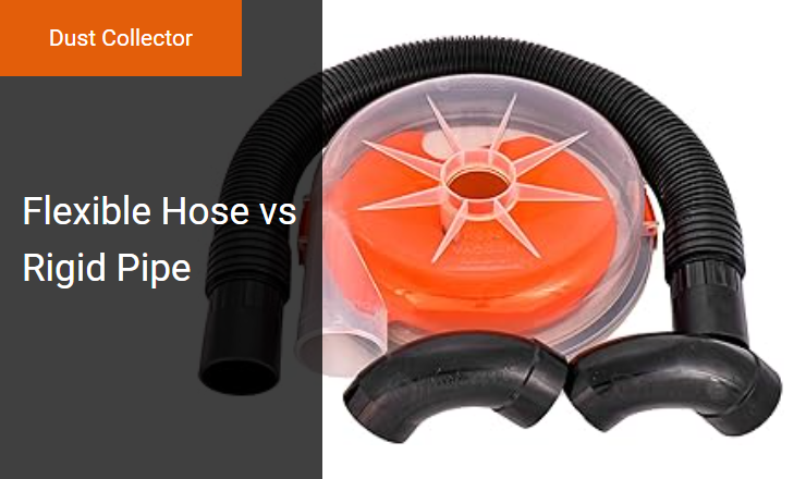 Flexible Hose vs. Rigid Pipe - Optimizing Static Pressure in Dust Collector Systems Image