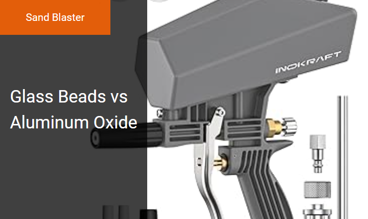 Glass Beads vs. Aluminum Oxide - Best Media for Surface Preparation with an Abrasive Blasting Sand Blaster Image