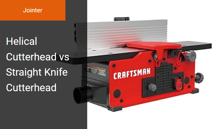Helical Cutterhead vs Straight Knife Cutterhead - Optimizing Your Jointer for Superior Surface Planing Image