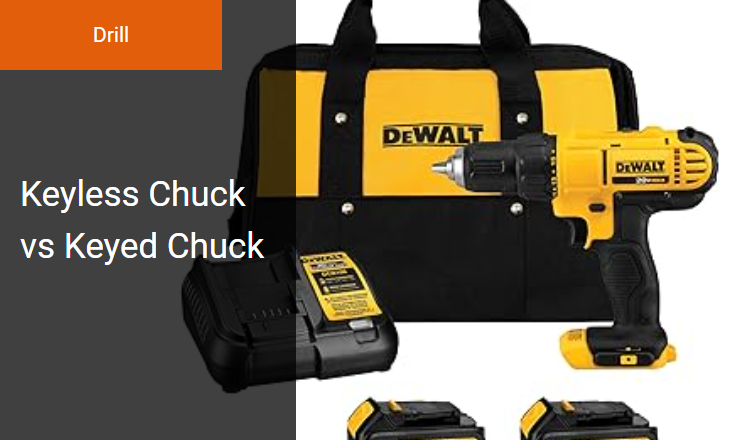 Keyless Chuck vs Keyed Chuck - Maximizing Clamping Force for High-Torque Drill Applications Image