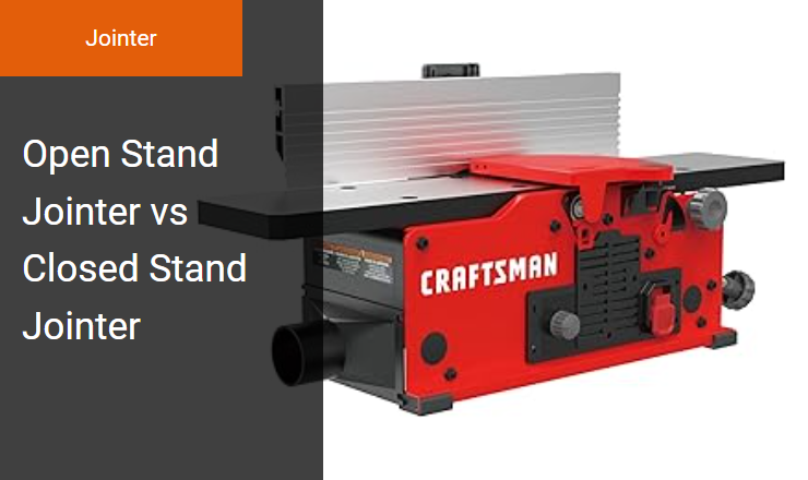 Open Stand Jointer vs Closed Stand Jointer - Best Workshop Jointer for Precision Edge Jointing Image