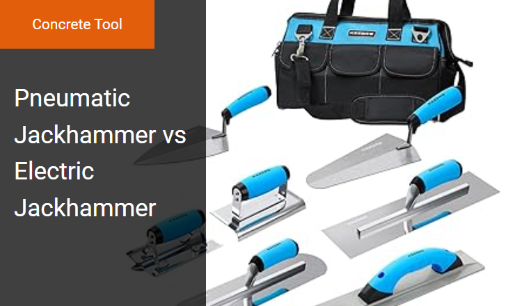 Pneumatic Jackhammer vs Electric Jackhammer - Best Concrete Tool for Heavy-Duty Demolition Hammer Applications Image