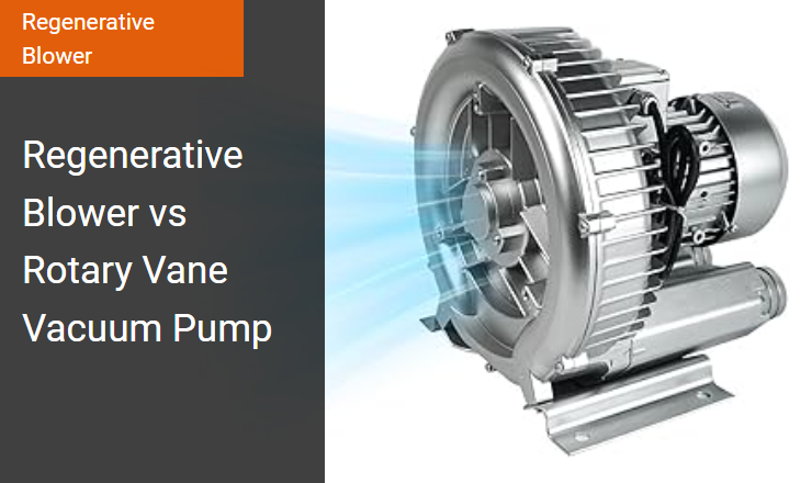 Regenerative Blower vs. Rotary Vane Vacuum Pump - Best Technology for High-Volume Air Handling with the Regenerative Blower (Side Channel Blower) Image
