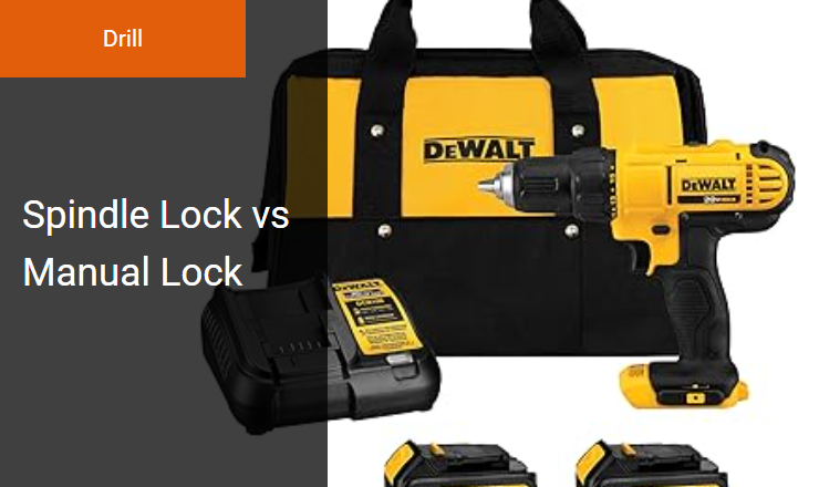 Spindle Lock vs Manual Lock - Optimizing Bit Changes in Keyless Drill Chucks Image