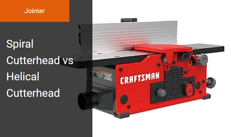 Spiral vs. Helical Cutterheads - Upgrading Your Jointer for Superior Shear-Cut Surface Finish Image