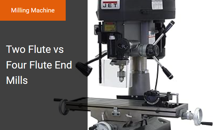 Two-Flute vs. Four-Flute End Mills - Optimizing Chip Evacuation and Feed Rates on a Milling Machine Image