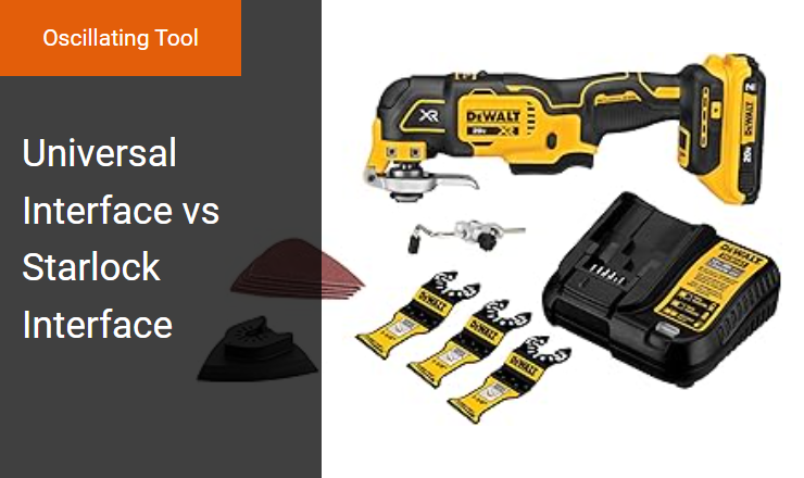 Universal Interface vs. Starlock Interface - Best Accessory Mounting System for Oscillating Tool Torque Transfer Image